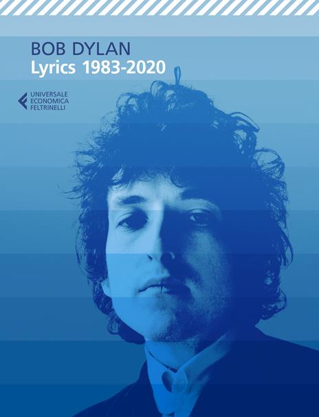 Lyrics 1983-2020 - Bob Dylan - 2