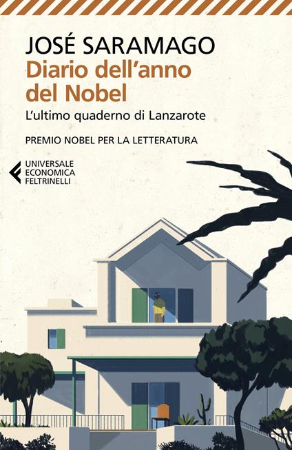 Diario dell'anno del Nobel. L'ultimo quaderno di Lanzarote - José Saramago - copertina
