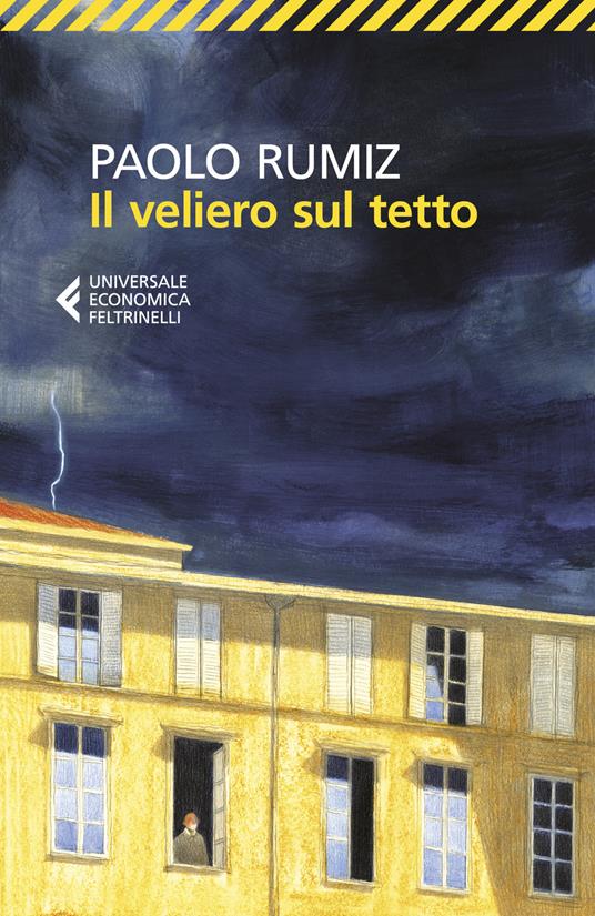 Il veliero sul tetto. Appunti per una clausura - Paolo Rumiz - copertina