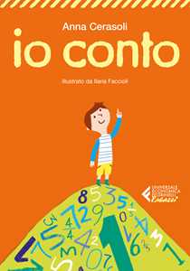 Libro Io conto. Ediz. a colori Anna Cerasoli