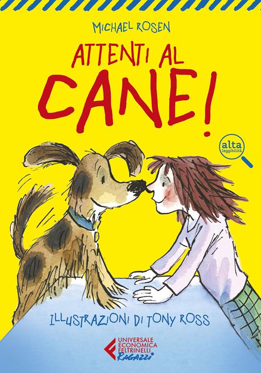 Attenti al cane! Ediz. ad alta leggibilità - Michael Rosen - copertina