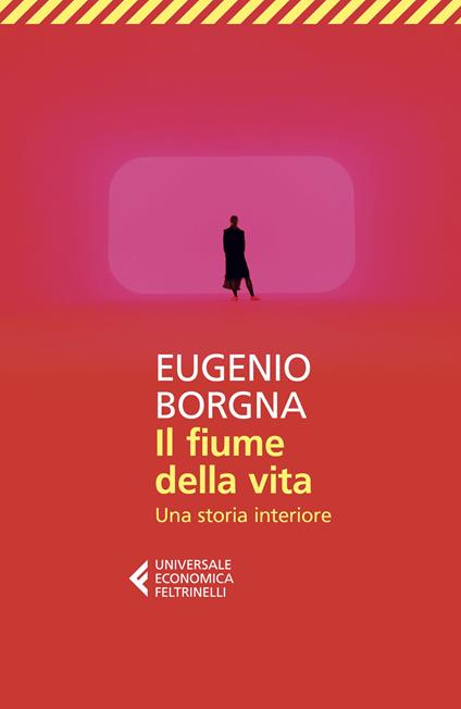 Il fiume della vita. Una storia interiore - Eugenio Borgna - copertina