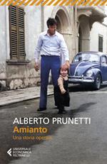 Amianto. Una storia operaia