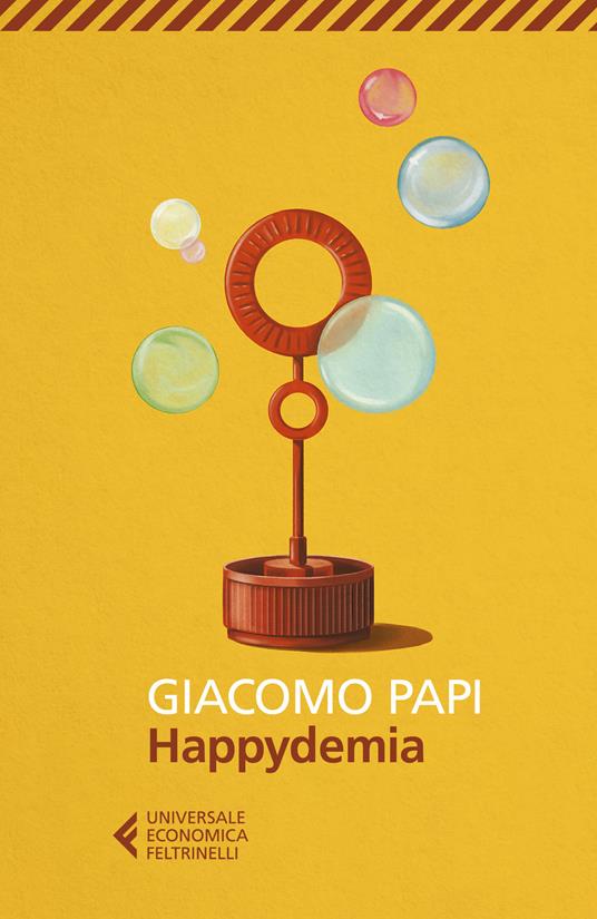 Happydemia - Giacomo Papi - copertina