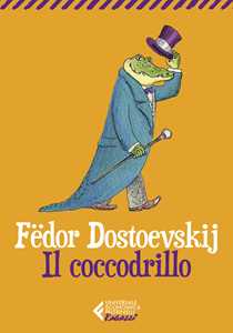 Libro Il coccodrillo Fëdor Dostoevskij