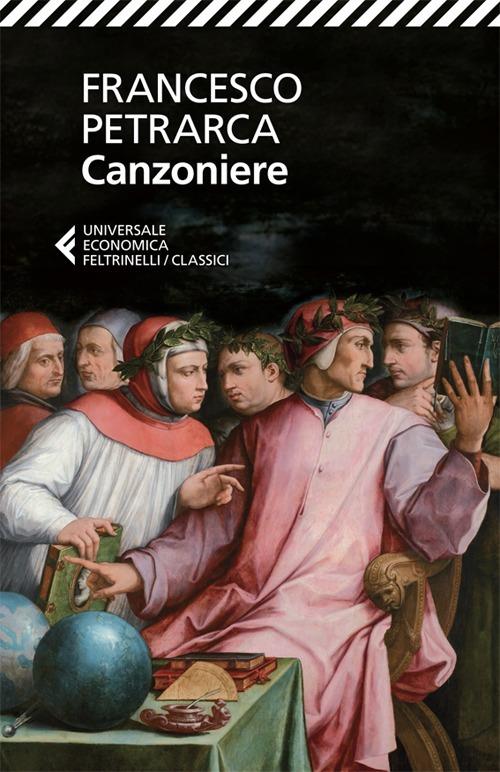 Canzoniere - Francesco Petrarca - Libro - Feltrinelli - Universale  economica. I classici | IBS