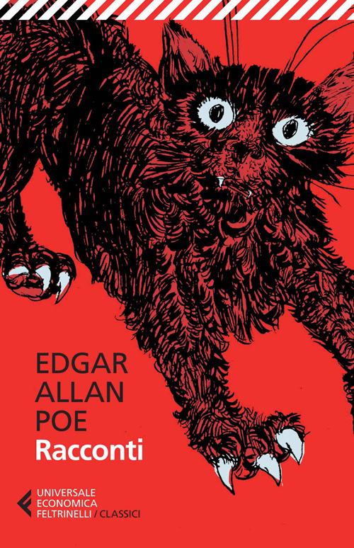 I racconti - Edgar Allan Poe - Libro - Feltrinelli - Universale economica.  I classici | IBS