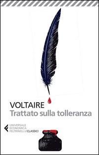 Il trattato sulla tolleranza - Voltaire - copertina