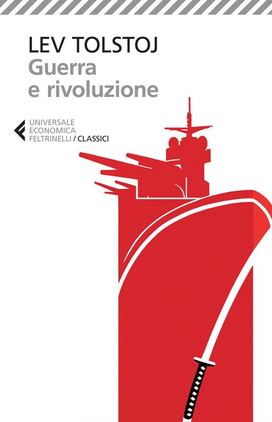 Guerra e rivoluzione - Lev Tolstoj - copertina