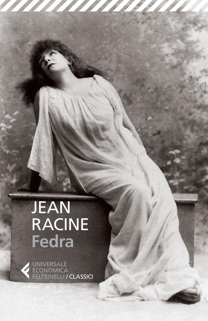 Fedra. Testo francese a fronte - Jean Racine - copertina