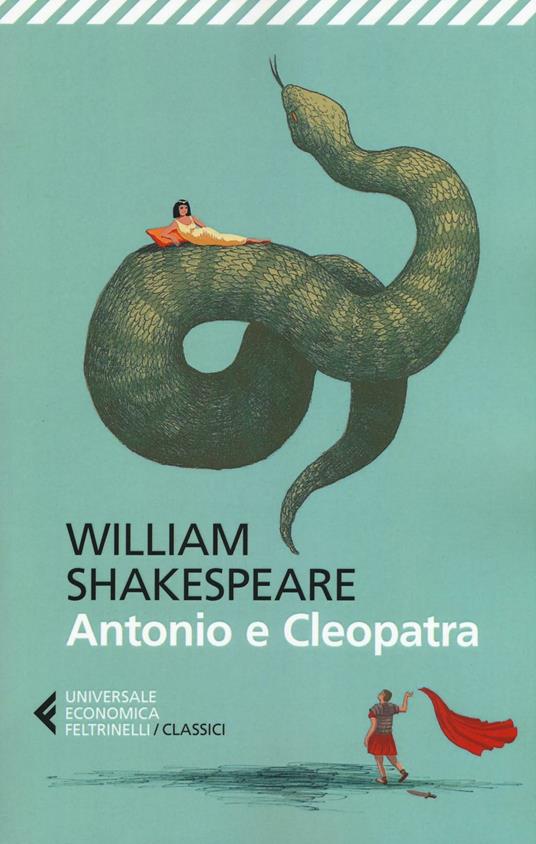Antonio e Cleopatra. Testo originale a fronte - William Shakespeare - copertina