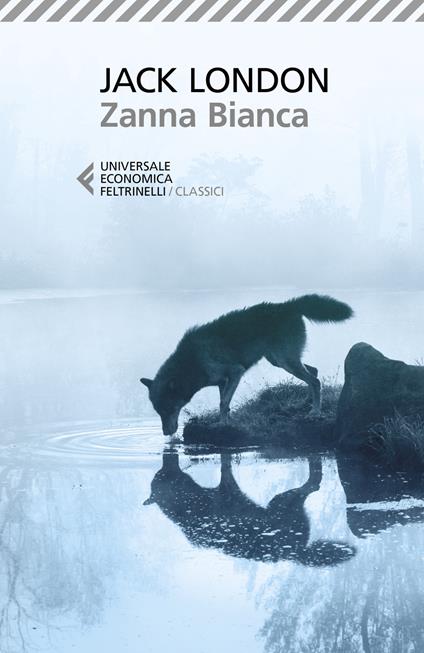 Zanna Bianca. Ediz. ampliata - Jack London - copertina