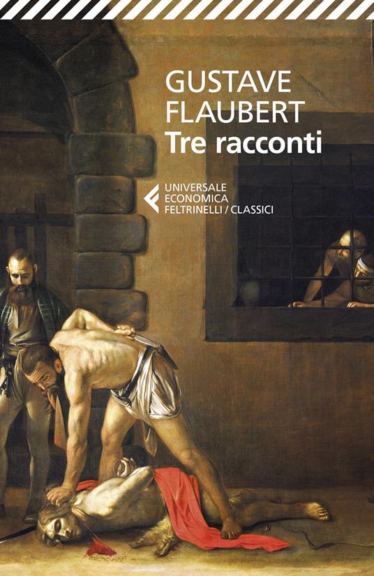 Tre racconti - Gustave Flaubert - copertina