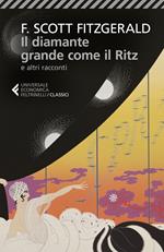 Il diamante grande come il Ritz e altri racconti