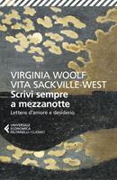 Scrivi sempre a mezzanotte. Lettere d'amore e desiderio - Virginia Woolf - Vita  Sackville-West - - Libro - Donzelli - Mele