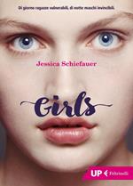 Girls. Ediz. illustrata