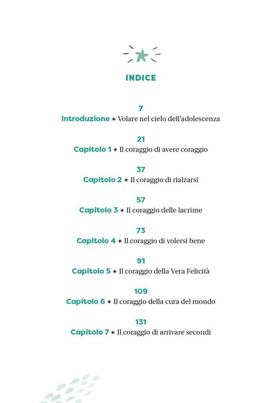 Se non credi in te, chi lo farà? L'arte di sopravvivere all'adolescenza - Stefano Rossi - 12