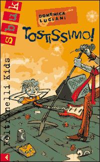 Tostissimo! - Domenica Luciani - copertina