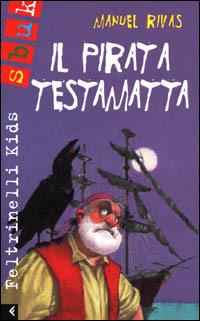 Il pirata testamatta - Manuel Rivas - copertina