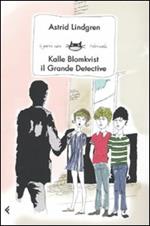 Kalle Blomkvist, il grande detective