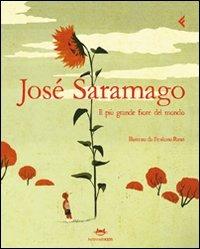 Il più grande fiore del mondo - José Saramago - copertina