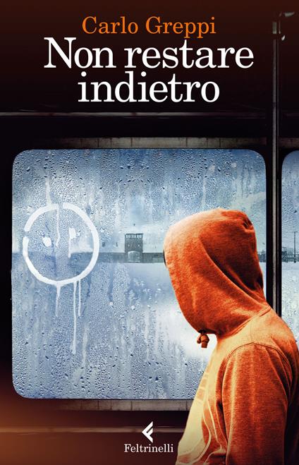 Non restare indietro - Carlo Greppi - copertina