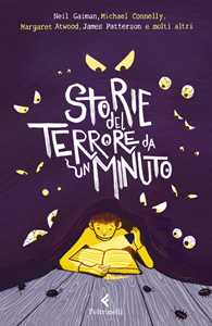 Libro Storie del terrore da un minuto 