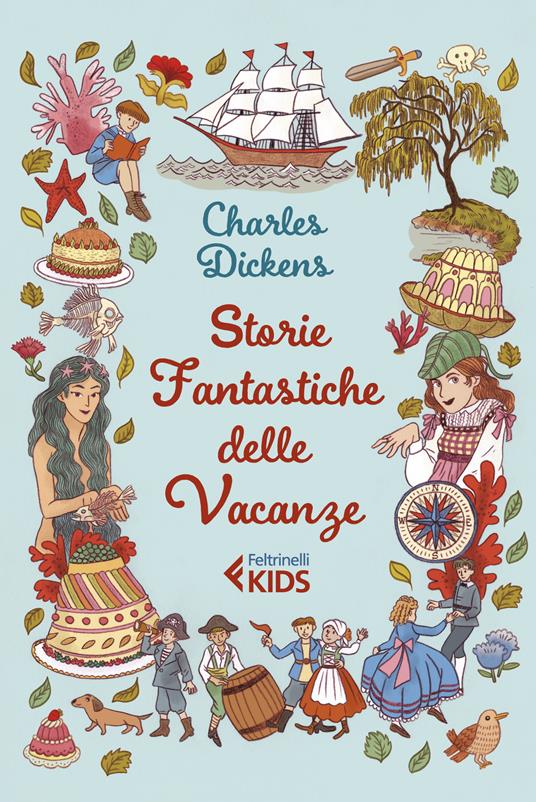 Storie fantastiche delle vacanze - Charles Dickens - copertina