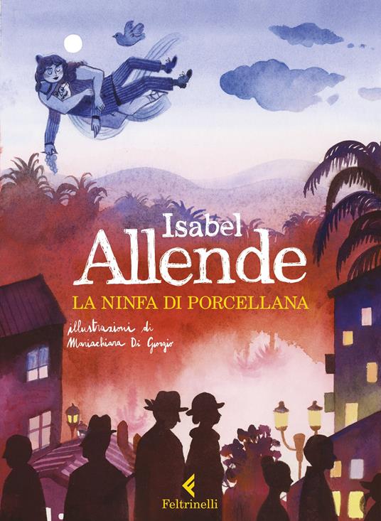 La ninfa di porcellana. Ediz. a colori - Isabel Allende - copertina