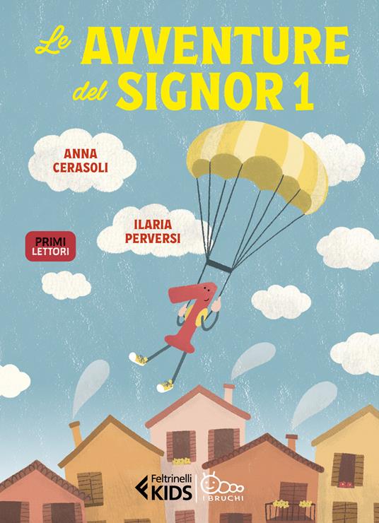 Le avventure del Signor 1. In stampatello maiuscolo - Anna Cerasoli - copertina