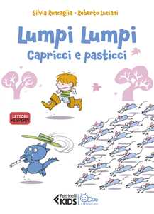 Libro Capricci e pasticci. Lumpi Lumpi Silvia Roncaglia