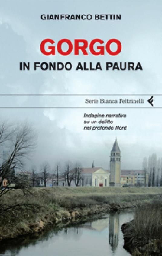 Gorgo. In fondo alla paura - Gianfranco Bettin - ebook