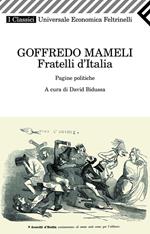 Fratelli d'Italia. Pagine politiche