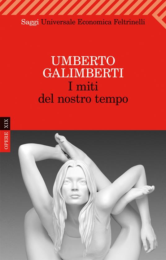  Idee: il catalogo è questo. Opere IX. - Galimberti,Umberto.  - 9788807815270