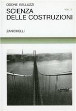 Scienza delle costruzioni. Vol. 3