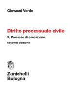 Diritto processuale civile. Vol. 3: Processo di esecuzione