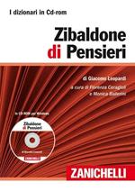 Zibaldone di pensieri. CD-ROM. Con Contenuto digitale (fornito elettronicamente)