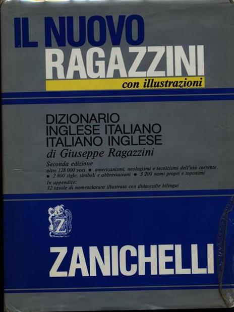 nuovo Ragazzini. Dizionario inglese-italiano e italiano-inglese