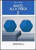  Invito alla fisica. Per il Liceo scientifico -  Paul A. Tipler - copertina