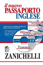 Nuovo passaporto inglese. Corso di autoapprendimento della lingua inglese. Con 4 CD Audio