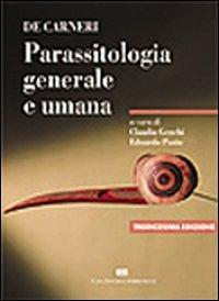 De Carneri. Parassitologia generale e umana - copertina