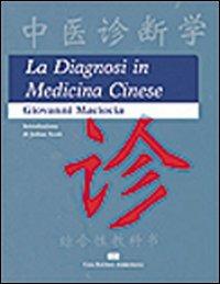 La diagnosi in medicina cinese - Giovanni Maciocia - copertina