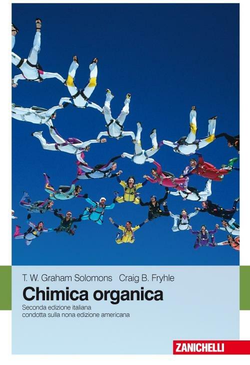 Chimica organica. Con Contenuto digitale (fornito elettronicamente) - T. W. Solomons Graham,Craig B. Fryhle - copertina