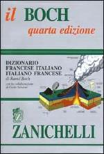 Il Boch. Dizionario francese-italiano, italiano-francese