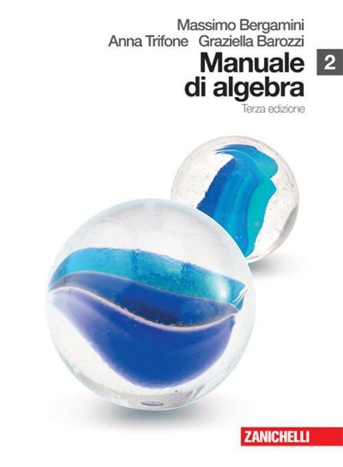  Manuale di algebra. Con espansione online. Vol. 2