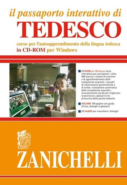 Il passaporto interattivo di tedesco. Corso per l'autoapprendimento della lingua tedesca. Con CD-ROM - copertina