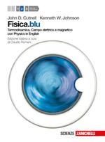 Fisica.blu. Con Physics in english. Con espansione online. Vol. 2: Termodinamica, campo elettrico e magnetico.