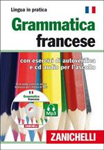 Grammatica francese. Con esercizi di autoverifica. Con CD Audio