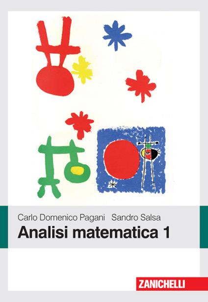 Analisi matematica 1 - Carlo D. Pagani,Sandro Salsa - copertina