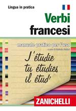 Verbi francesi. Manuale pratico per l'uso